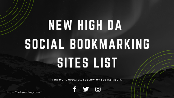 Get New High DA Social Bookmarking sites list